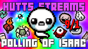 [Blank Rune Break] The Polling of Isaac - Lost Run - Hutts Stream 9/1