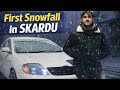 Skardu Snowfall 2026 🥶 | First Snowfall in Skardu | Vlog