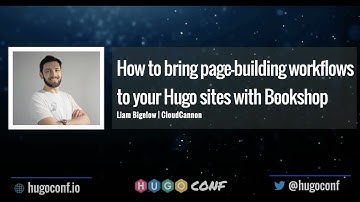 Editing live in the browser: Page-building workflows for Hugo sites with Bookshop // HugoConf 2022