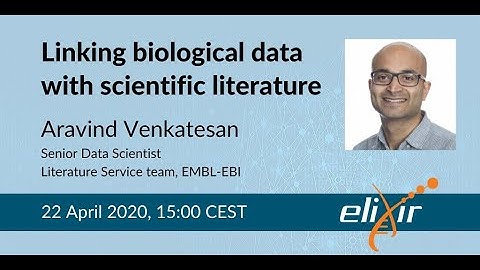 ELIXIR Webinar: Linking biological data with scientific literature