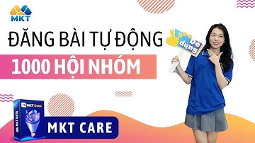 Đăng Bài Lên Hàng Nghìn Hội Nhóm Facebook Trong 1 Click Chuột