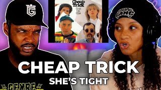WHAT? 🎵 Cheap Trick - She&#39;s Tight REACTION
