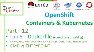 Elements of Dockerfile (OpenShift Containers & Kubernetes Part-12) RedHat EX180 EX288 screenshot 4