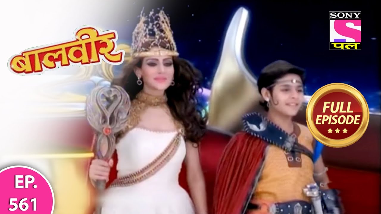 Baalveer | Full Episode | Episode 561 | 25th June, 2021