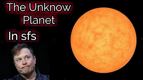 How to make your own planet in |sfs| 1.5|my own|
