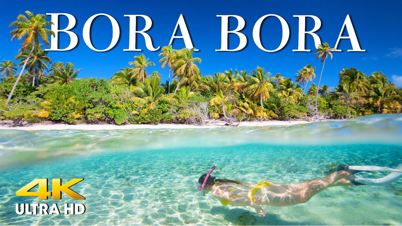 FLYING OVER BORA BORA (4K UHD) Amazing Beautiful Nature Scenery  Relaxing Music - 4K Video Ultra HD