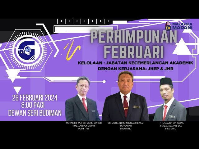 MAJLIS PERHIMPUNAN BULANAN FEBRUARI 2024 & WATIKAH PELANTIKAN JPP SESI 2024/2025 class=