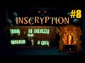 Troviamo il rullino! (#8) | Inscryption (Blind) ITA