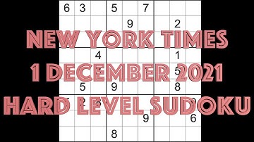 Sudoku solution – New York Times sudoku 1 December 2021 Hard level