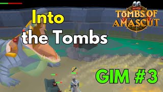 Into the Tombs GIM OSRS