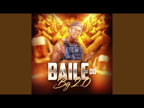 Baile do Bg 2.0: Toma Ferro de Novo / Só Macetada Forte / Pop 110 / Toma Colocadinha / Faz a...