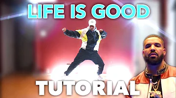 HOW TO DANCE Future - Life is Good (Official Music Video) ft. Drake (TUTORIAL)