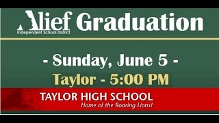 Alief ISD - Taylor HS Graduation 2016