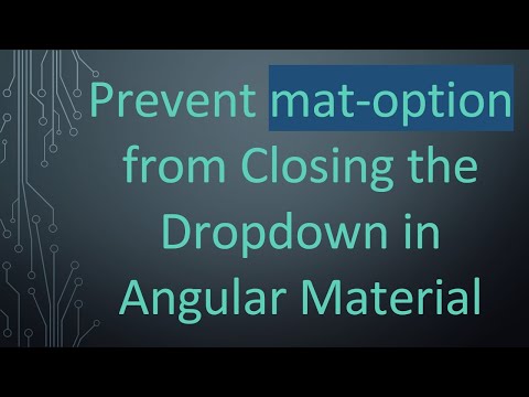 Prevent mat-option from Closing the Dropdown in Angular Material