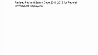 Revised Pay and Salary Cage 2011 2012 for Federal Government Emp