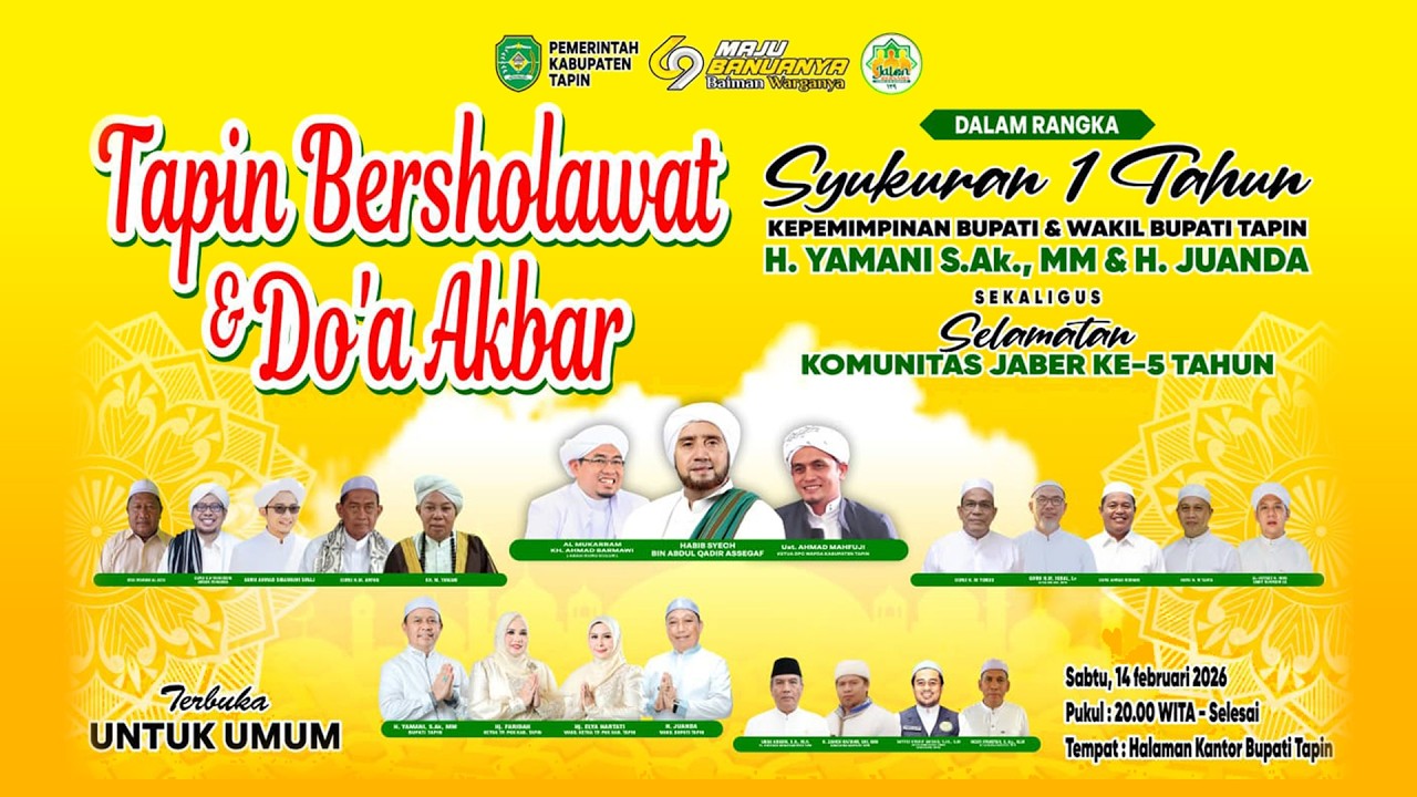 Tapin Bersholawat & Doa Akbar dalam Rangka Syukuran 1 Tahun Bupati Tapin (Rantau, Kab.Tapin, Kalsel)