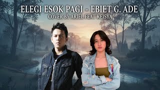 Elegi Esok Pagi - Ebiet G. Ade (Official Music Video AI) Cover by Ariel NOAH Feat Keisya Levronka