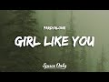 Pardyalone - Girl Like You (Lyrics)