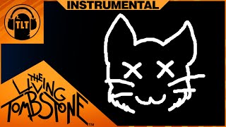 Dead Kitten Song [Instrumental] - The Living Tombstone