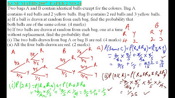 2007 KCSE MATHS  PAPER 2 NO 24 ON PROBABILITY