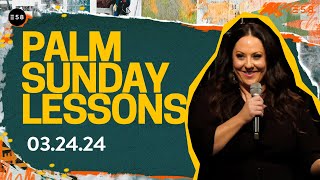 Lessons from Palm Sunday | Jennifer Toledo | Expression58