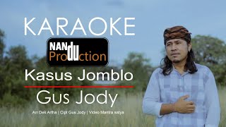 Karaoke - Kasus Jomblo - Gus Jody