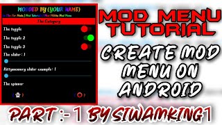 How to Make Mod Menu | mod menu tutorial | lgl mod menu| how to make own mod menu | Part :- 1