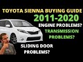 2011-2020 Toyota Sienna Buying Guide