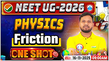 NEET Physics Friction One Shot | घर्षण NEET | NEET Physics One Shot | By Shivendu Sir