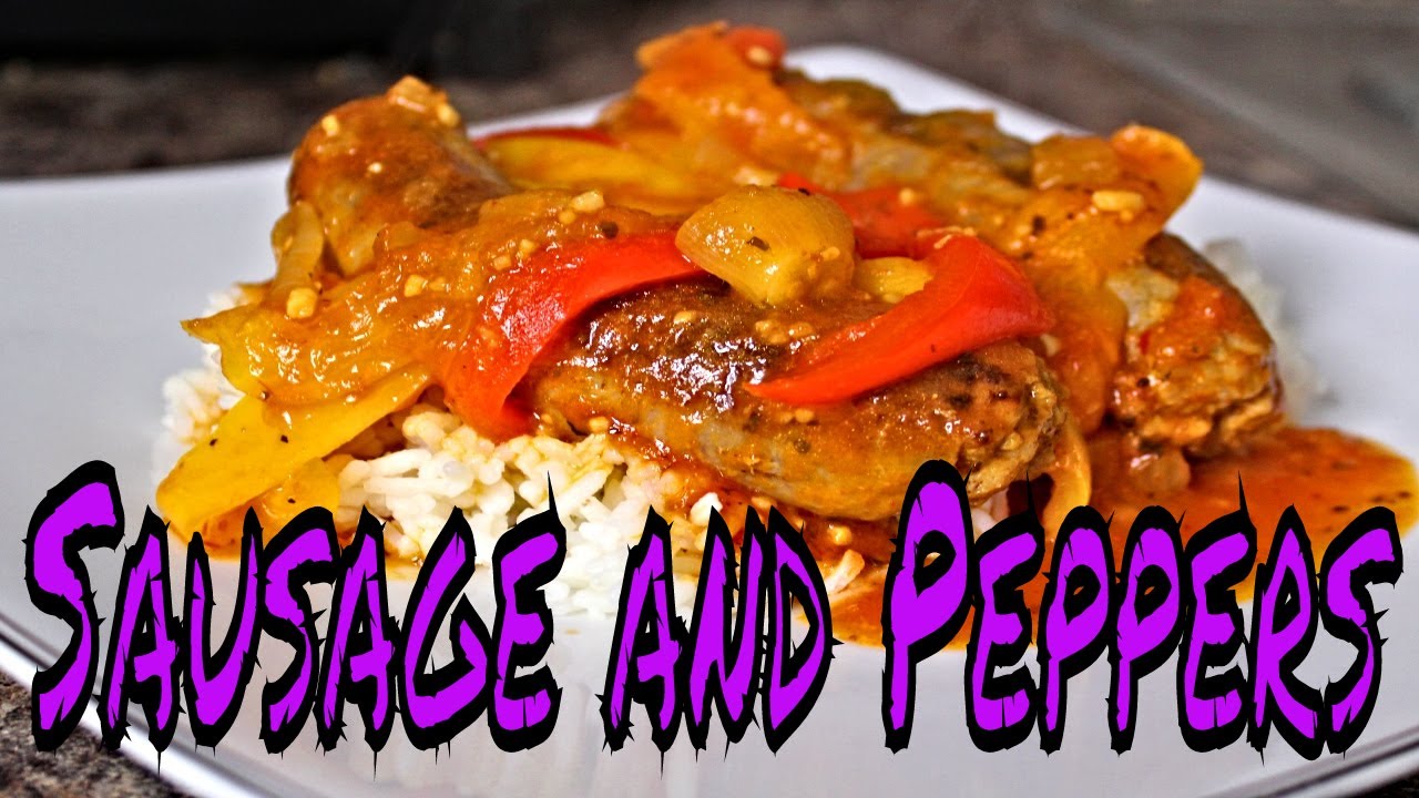 Sausage and Peppers over Rice YouTube