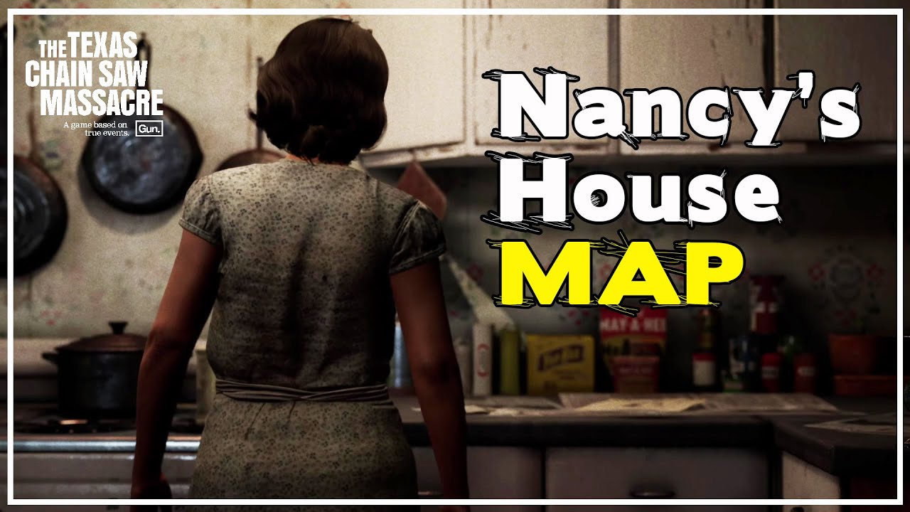 Nancy's House Map TRAILER + EASTER EGGS!!! Texas Chainsaw Massacre