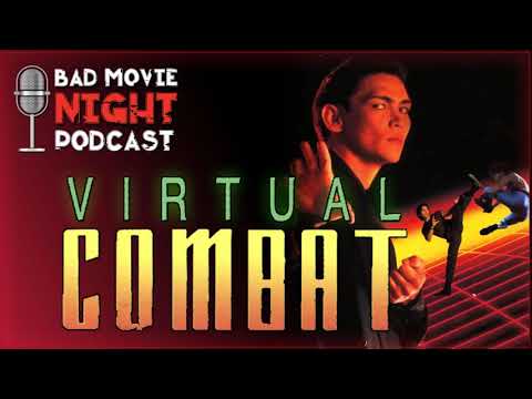 Virtual Combat (1995) - Bad Movie Night Podcast