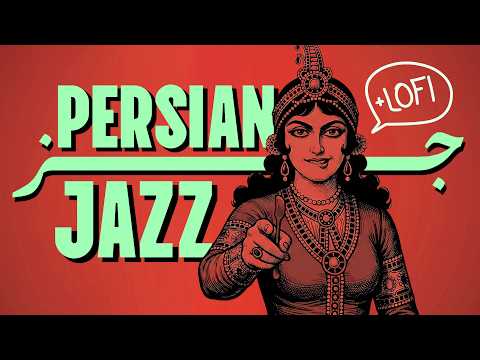 Persian Jazz • Max Concentration Mode | 1 Hour Lofi Jazz