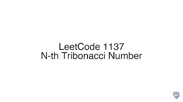 LeetCode 1137: N-th Tribonacci Number