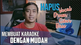 Cara Membuat File Musik Karaoke ( Menghilangkan Vocal/Gitar/Bass/Drum ) Dengan Mudah dan cepat