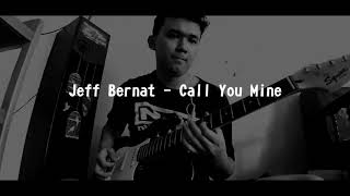 Download Lagu Jeff Bernat - Call You Mine Guitar Solo Download Lagu Jeff Bernat - Call You Mine Guitar Solo