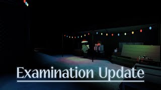 Examination - Christmas Update