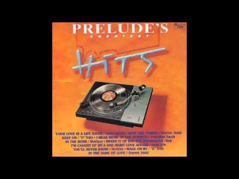 Prelude's Vol 1 - Unlimited Touch - I Hear Music In The Streets