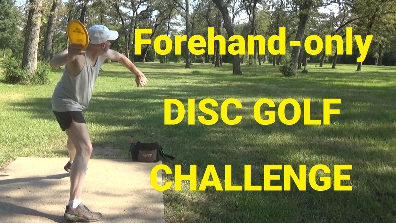 Forehandonly Best Throw Disc Golf at Cypresswood YouTube