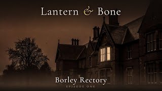 Borley Rectory — The Most Haunted House in England, or Not | 6 Hour Sleep Documentary
