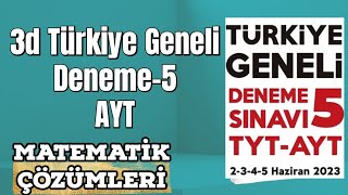 Türkiye Geneli 5.Deneme AYT Matematik Çözümleri