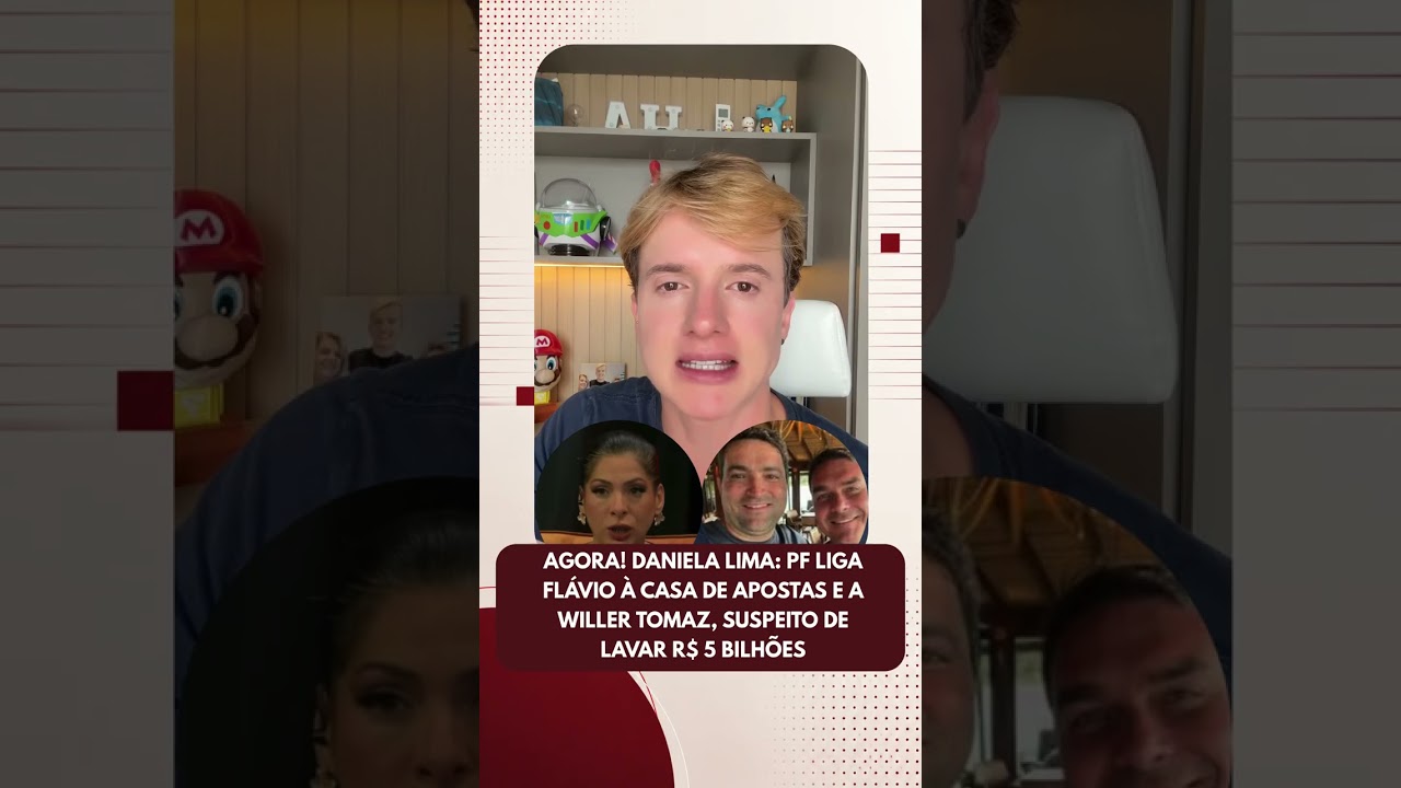 Agora! Daniela Lima: PF liga Flávio à casa de apostas e a Willer Tomaz, suspeito de lavar 