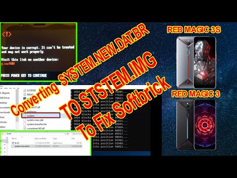 Fixing RedMagic3/3S by Converting system.new.dat.br to System.img