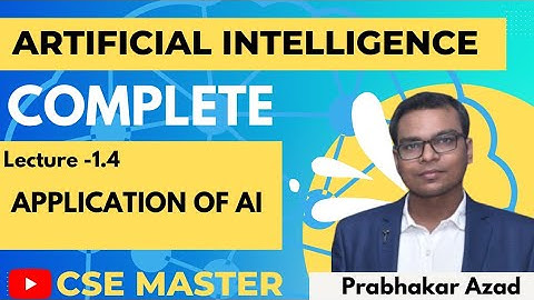 L-1.4 | Application of AI | Complete Artificial Intelligence  | 5th Semester SBTE/AKU | CSE
