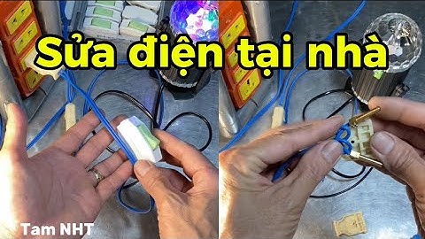 Cách bắt dây điện vào công tắc quả nhót, phích cắm điện #chiasekinhnghiem #suadien #Tam NHT