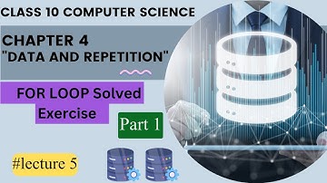 For Loop Exercise in Urdu/Hindi | Chapter 4 | 10th Class Computer Science New Book | Lecture 5 part1