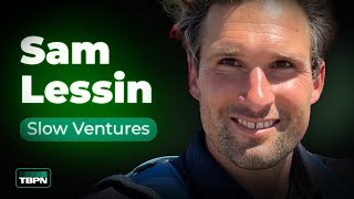 Sam Lessin on TBPN May 23th, 2025 Wealth