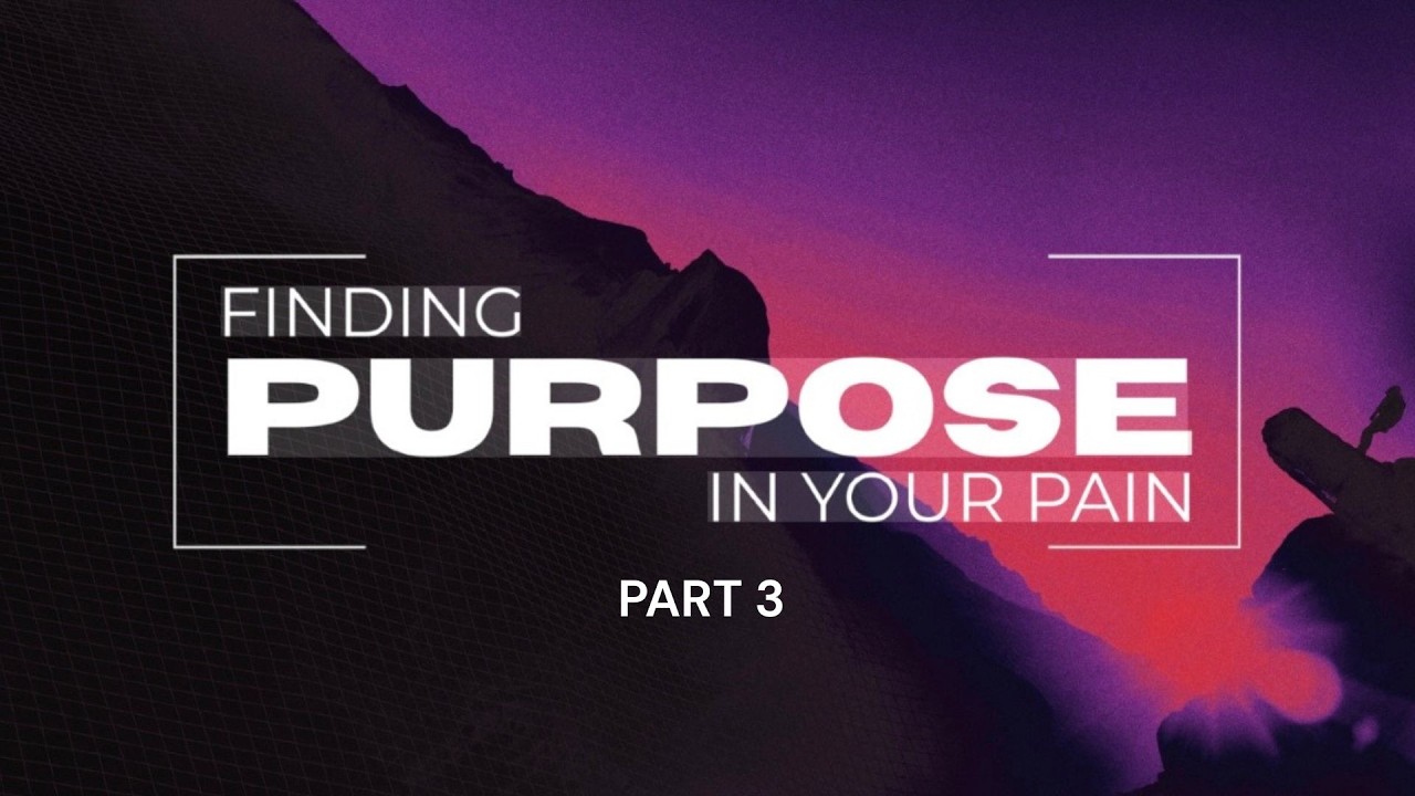 Finding Purpose In Your Pain Part 3 | Pastor Shayne Walters | Access Church