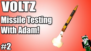 Lets Blow Up (HD) More Voltz Missile Testing with Adam!