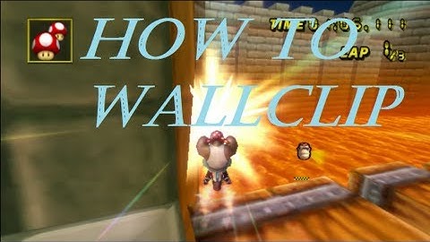[MKWii] Everything You Need To Know About Wallclips